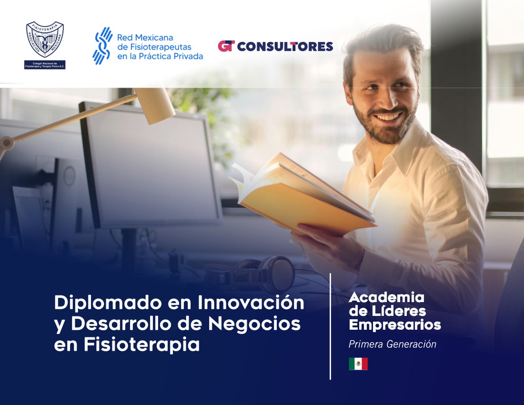DIPLOMADO EN DESARROLLO DE NEGOCIOS E INNOVACIÓN EN FISIOTERAPIA